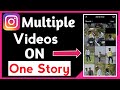 2 ways to add multiples to instagram story 2024