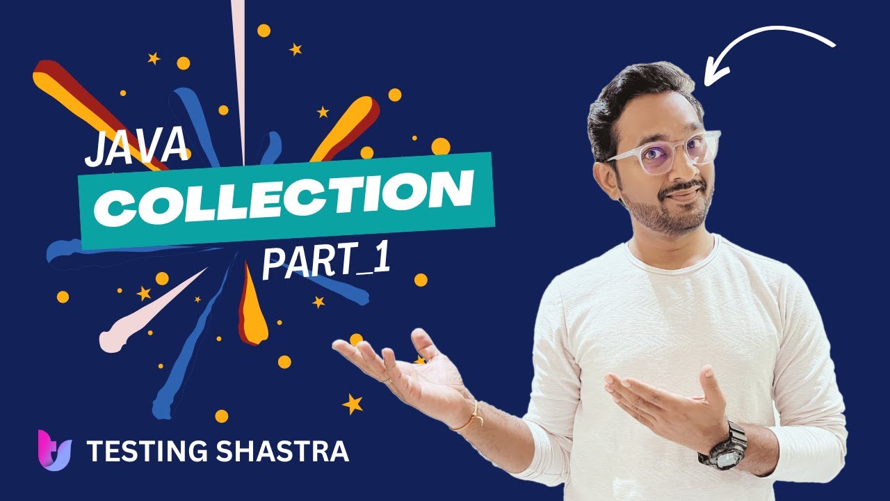 Intro to Collection Framework | हिंदी में  | Part 1