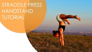 Straddle press handstand tutorial (no handstand needed!)