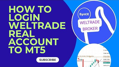 HOW TO LOGIN WELTRADE REAL ACCOUNT TO MT5
