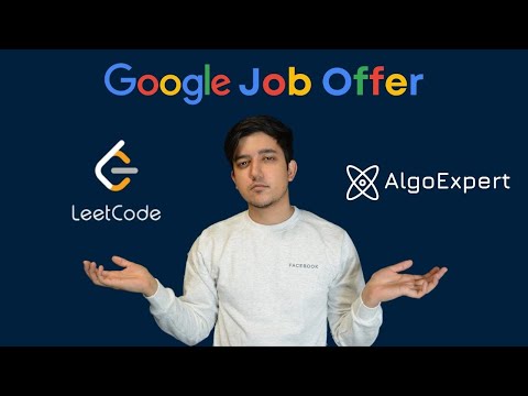 AlgoExpert vs LeetCode (How I got my Google Job Offer)