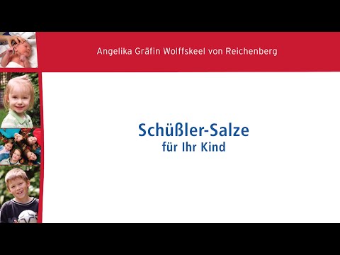 Schüßler-Salze für Ihr Kind (Angelika Gräfin Wolffskeel von Reichenberg)