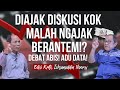 DIAJAK DISKUSI KOK MALAH NGAJAK BERANTEM!? DEBAT ABIS! ADU DATA! | AFU FT. ICHSANUDDIN NOORSY