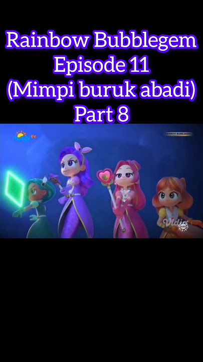 Rainbow Bubblegem Episode 11 (Mimpi buruk abadi) Part 8 #rainbowbubblegem #animation #animasi