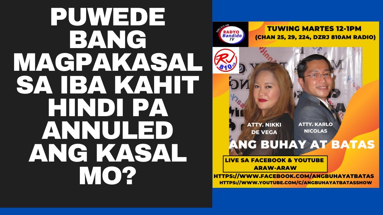 Puwede bang magpakasal sa iba kahit hindi pa annuled ang kasal mo