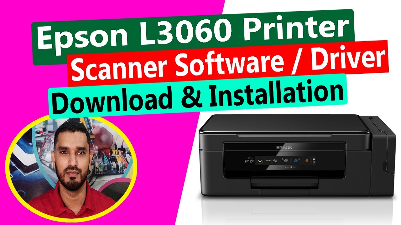 fordrejer Vask vinduer deltager Epson L3060 Printer Scanner Driver Download & Installation In Windows 10 ll  മലയാളം - YouTube