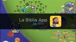 La Biblia App para Niños