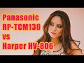 Panasonic RP TCM130 vs Harper HV 806