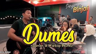 NGAMEN LAGU JAWA DUMES - DI WARKOP INONG BINJAI - LIVE STREET PENGAMEN BINJAI