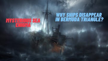 The Bermuda Triangle: Unraveling the Enigma of the Mysterious Sea