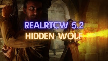 Прохождение RealRTCW 5.2 - Hidden Wolf (2025) | Return To Castle Wolfenstein
