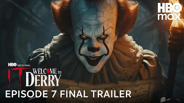 IT: Welcome To Derry - Episode 7 Final Trailer | HBO Max