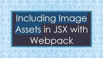 Including Image Assets in JSX with Webpack