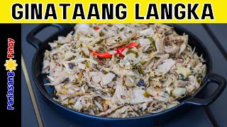 Ginataang Langka (Utan Recipe) | Easy Young Jackfruit Stew