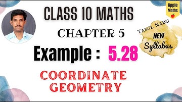 TN Class 10 | Maths | Chapter 5 | Coordinate geometry | Example 5.28