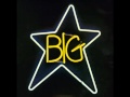 Big Star - In the Street