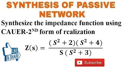 28. Numerical Problem on  CAUER-2ND Form L-C Network Synthesis