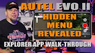 Autel EVO 2 Explorer App Walk-Through - Hidden Menu Revealed screenshot 4