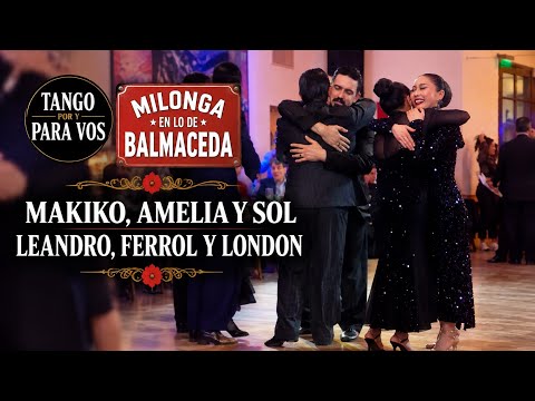 Makiko, Amelia y Sol & Leandro, Ferrol y London. (D'Arienzo) En lo de Balmaceda Milonga 3sep26