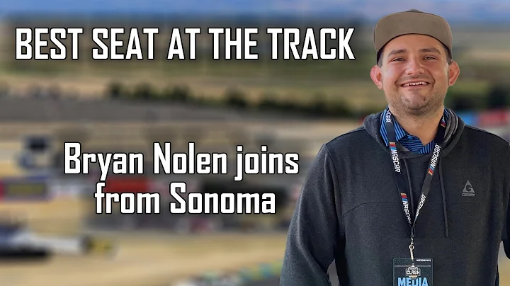 Best Seat at the Track: Bryan Nolen Joins | To Chu...