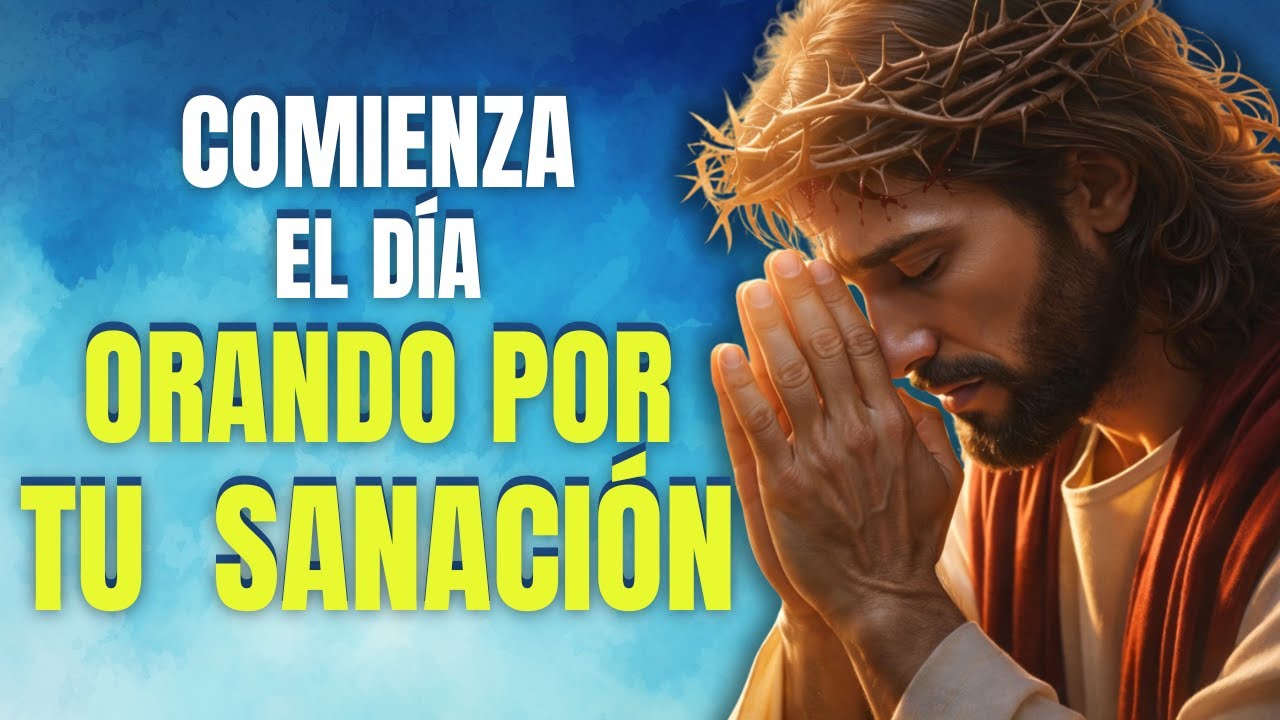 Oración de la Mañana para Sanación Física y Restauración | Paz y Fuerza en Dios