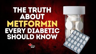 The Truth About Metformin Every Diabetic Should Know