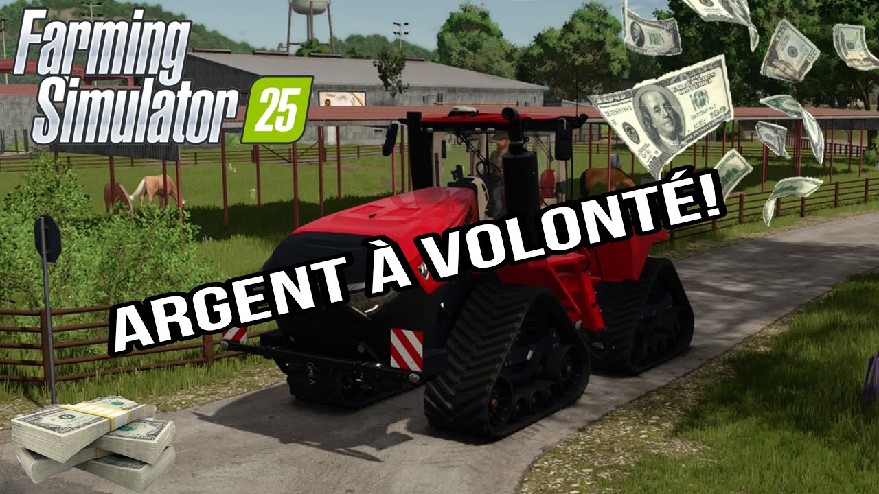 Tutu comment avoir de l’argent à volonté sur Farming Simulator 25 en