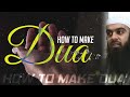 How to Make Dua' | Ustaadh Abu Ibraheem Hussnayn