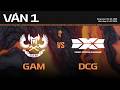 GAM vs DCG | Ván 1 | Vòng Loại Giai Đoạn 2 LCP 2026
