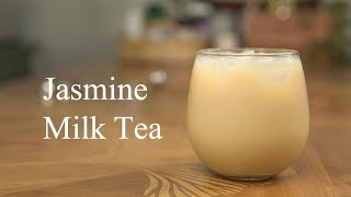 How To Make Jasmine Milk Tea At Home From Scratch