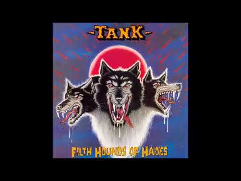 Tank Filth Hounds of Hades Full Album - YouTube