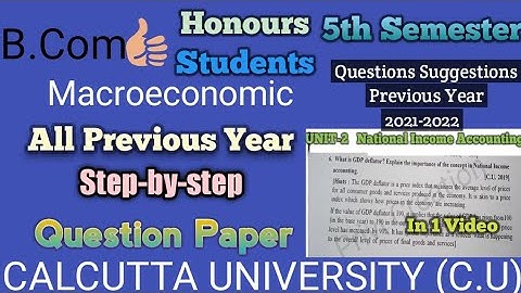 B.com Semester 5 Macroeconomic Unit-2 National Income Accounting Previous Year Question Suggestions