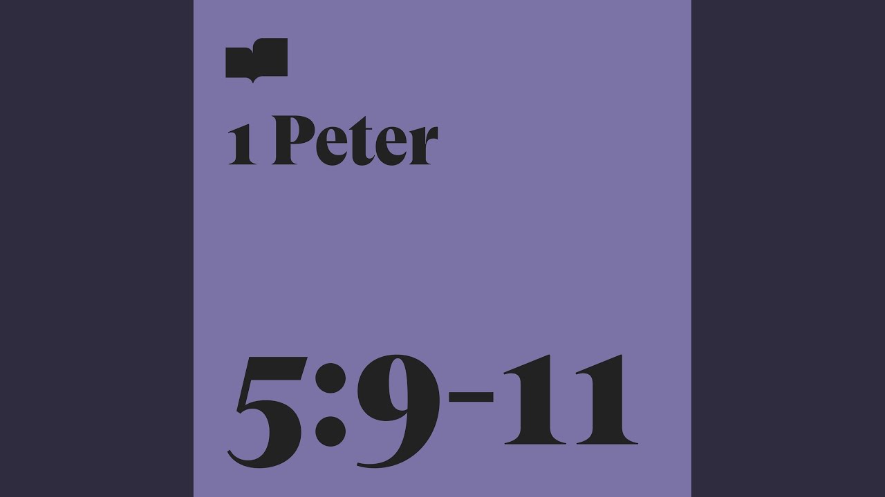 1 Peter 5:9-11 (feat. Christopher Russell Clark)