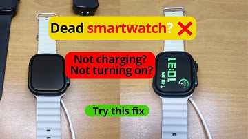 Smartwatch Won’t Charge or Turn On? Try These Fixes/ charging problem