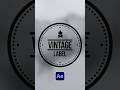 Create Vintage Label Animations in After Effects #tutorial