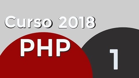 1. Curso PHP - 2018 - INSTALACION DE XAMPP Y SUBLIME TEXT