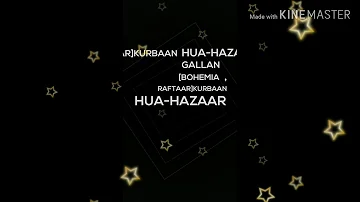 Kurbaan Hua-Hazaar Gallan [Bohemia ,Raftaar] black background WhatsApp status
