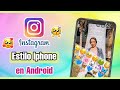 INSTAGRAM ESTILO IPHONE en ANDROID 2023 🌈 (Actualizado) 🦋Con Nuevos Emojis + Fuentes