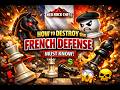 How to DESTROY the French Defense (Fast Results!!)