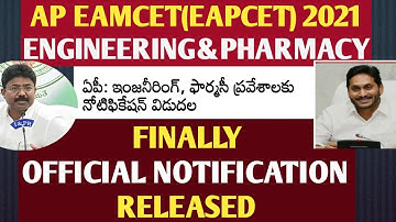 AP EAPCET 2021 ENGINEERING &PHARMACY OFFICIAL NOTIFICATION RELEASED see notification 👇
