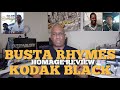 Busta Rhymes feat. Kodak Black Homage Reaction & Review [DPTV] S8 Ep 87