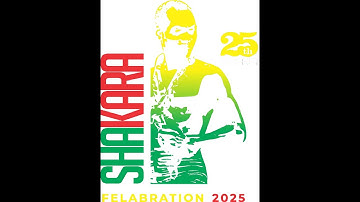 DAY 1 || SHAKARA || 25TH FELABRATION ANNIVERSARY || 2025