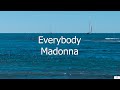 Everybody - Madonna (Subtitulada en Inglés y en Español)