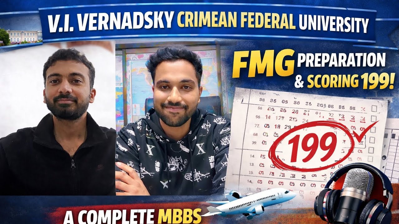 Crimean Federal University MBBS + FMG Prep | Scoring 199 | Real Story