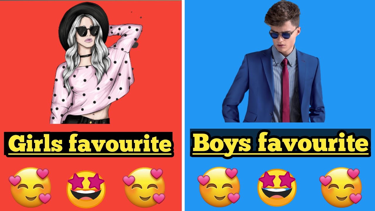 Girls favourite Vs Boys favourite 😵😵🤔🤔||HA Vozly