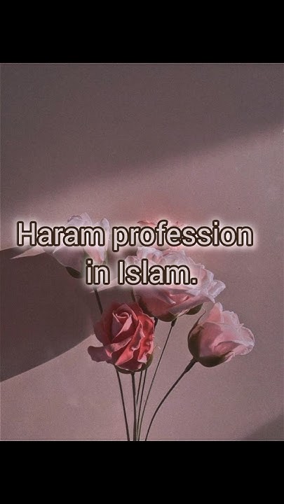 haram-jobs-in-islam-haram-profession-in-islam-shorts-islam-youtube