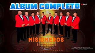 MISIONEROS DE CRISTO   album completo MUSICA CATOLICA QUE ALIMENTA EL ALMA by visual XR 7,226 views 1 year ago 41 minutes