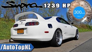 1239HP TOYOTA SUPRA MK4 2JZ SW Performance 300km/h ACCELERATION & SOUND by AutoTopNL