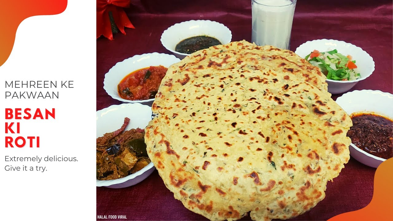 One of the best BESAN KI ROTI Recipe on YouTube | Urdu /Hindi | Recipe ...