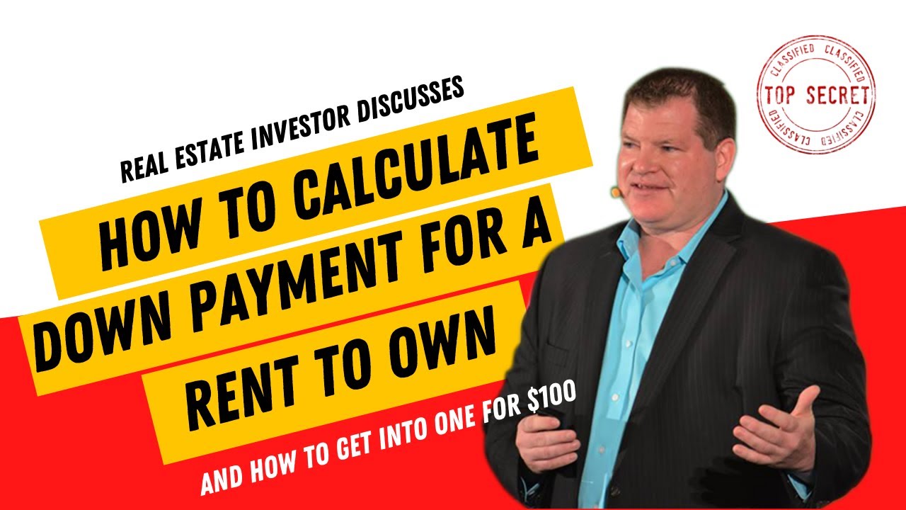 How much down payment do you need to rent to own a home?  This is a question I would always get.